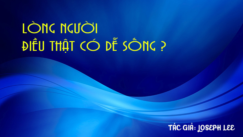 long nguoi dieu that co de song