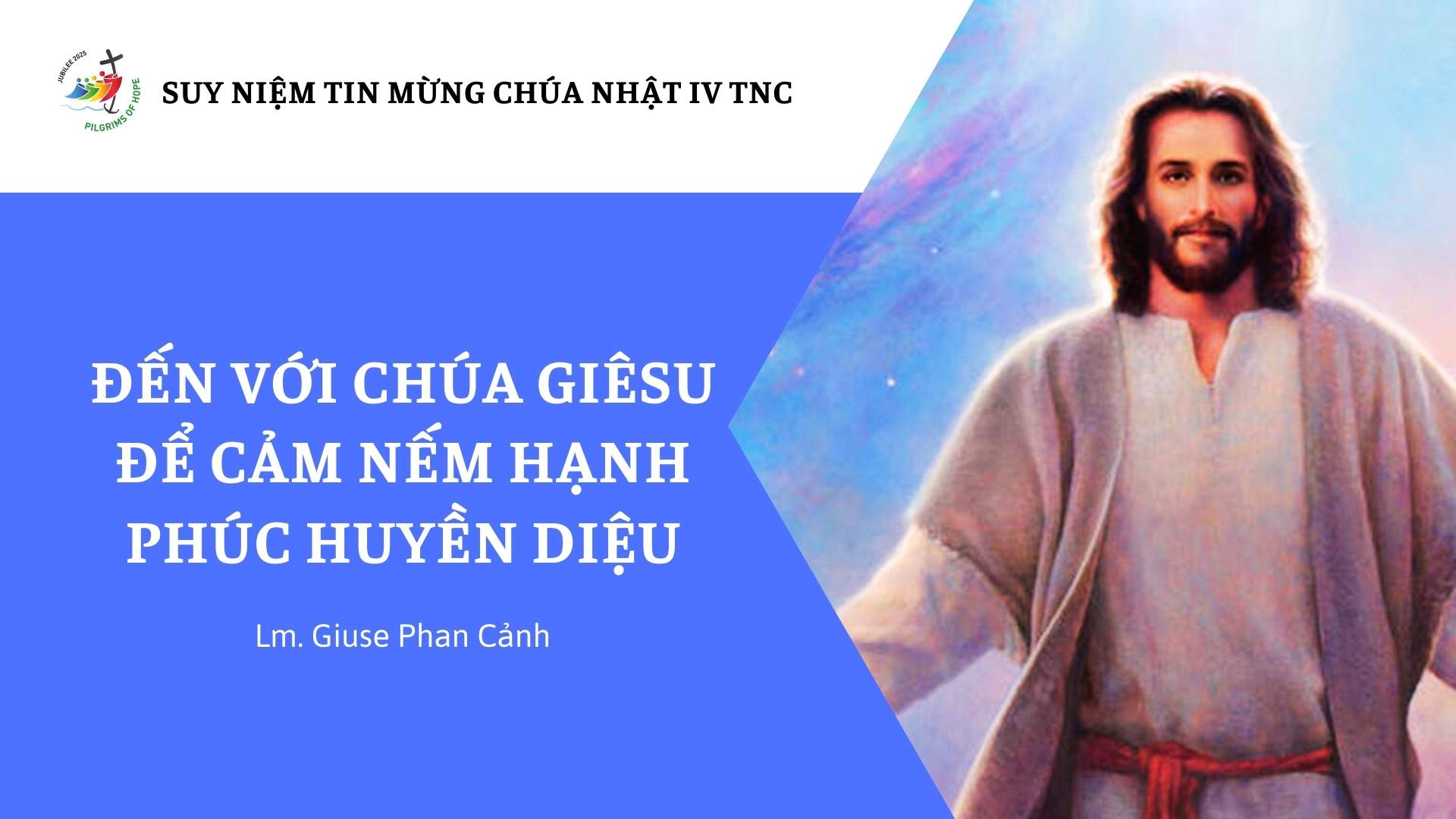 bai suy niem tin mung chua nhat iv tn – nam c