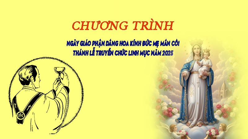 thong bao chuong trinh ngay giao phan dang hoa kinh duc me man coi va thanh le truyen chuc linh muc nam 2025