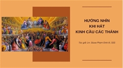 huong nhin khi hat kinh cau cac thanh