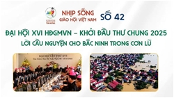 dai hoi xvi hdgmvn khoi dau thu chung 2025 va loi cau nguyen cho bac ninh trong con lu nhip song giao hoi viet nam so 42 0610   13102025