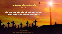 cau cho cac tin huu da qua doi 0211   mac khai kinh thanh ve su chet