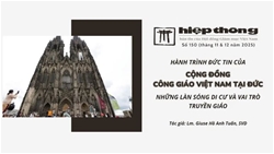 hanh trinh duc tin cua cong dong cong giao viet nam tai duc nhung lan song di cu va vai tro truyen giao