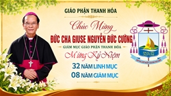 hanh trinh 8 nam hong an giam muc  duc cha giuse nguyen duc cuong    giam muc giao phan thanh hoa  27062018 – 27062026