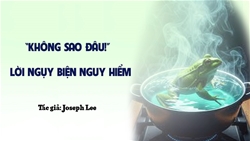 ???????“khong sao dau!”   loi nguy bien nguy hiem