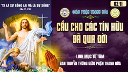 bai giang le cau nguyen cho cac tin huu da qua doi