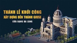 giao xu ba lang thanh le khoi cong xay dung den thanh giu se cua bang ba lang
